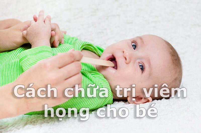 Bé bị viêm họng: Nguyên nhân, triệu chứng và cách chữa trị tại nhà